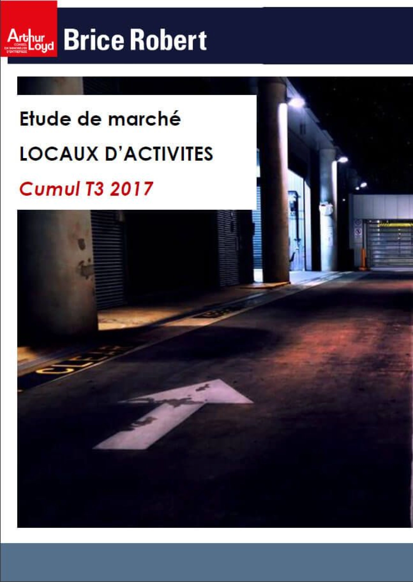 Étude de marché Locaux d'Activités - T3 2017